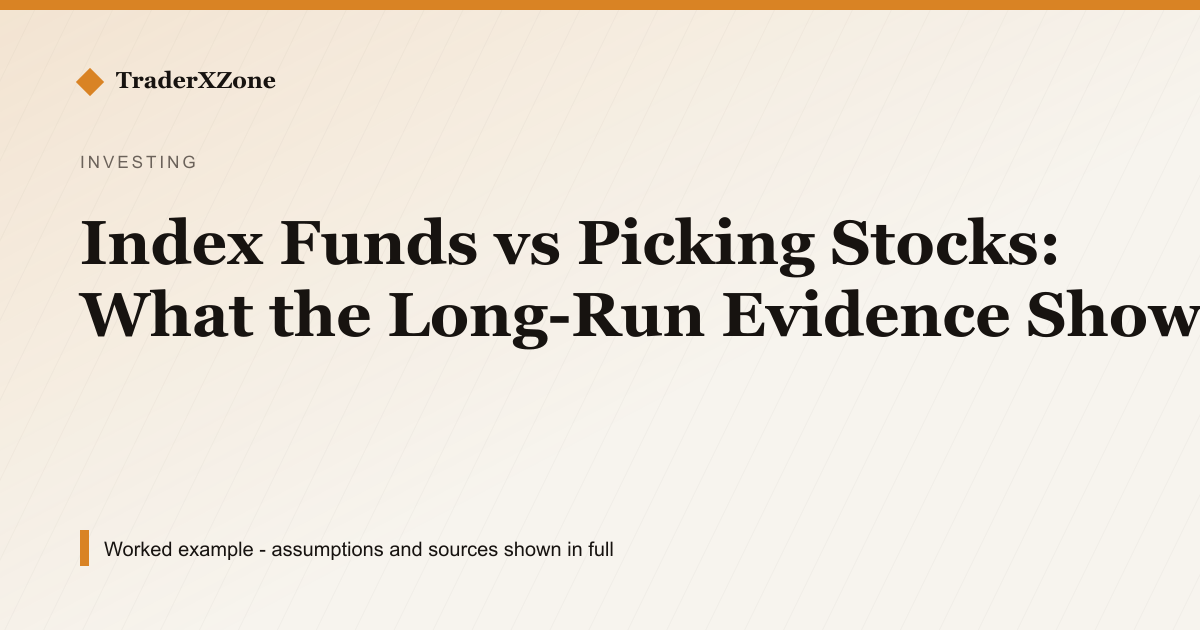 Index Funds vs Picking Stocks: What the Long-Run Evidence Shows